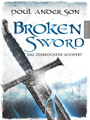 cover image of Broken Sword--Das zerbrochene Schwert